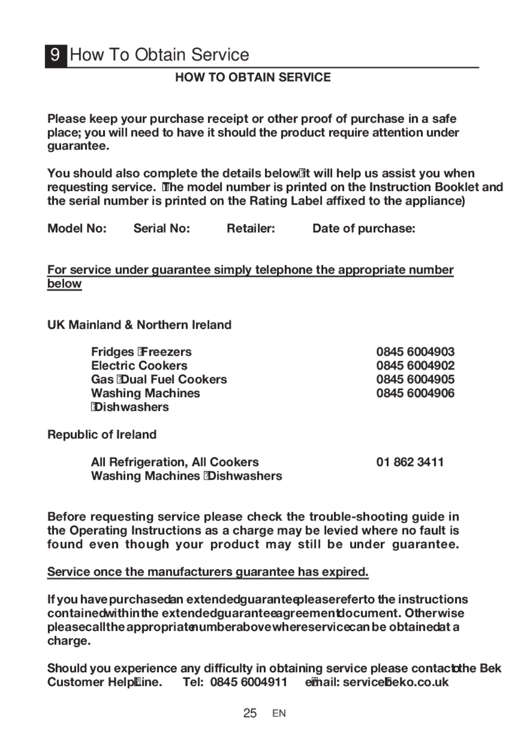 Beko CFD 540W How To Obtain Service, Model No Serial No Retailer Date of purchase, Below UK Mainland & Northern Ireland 