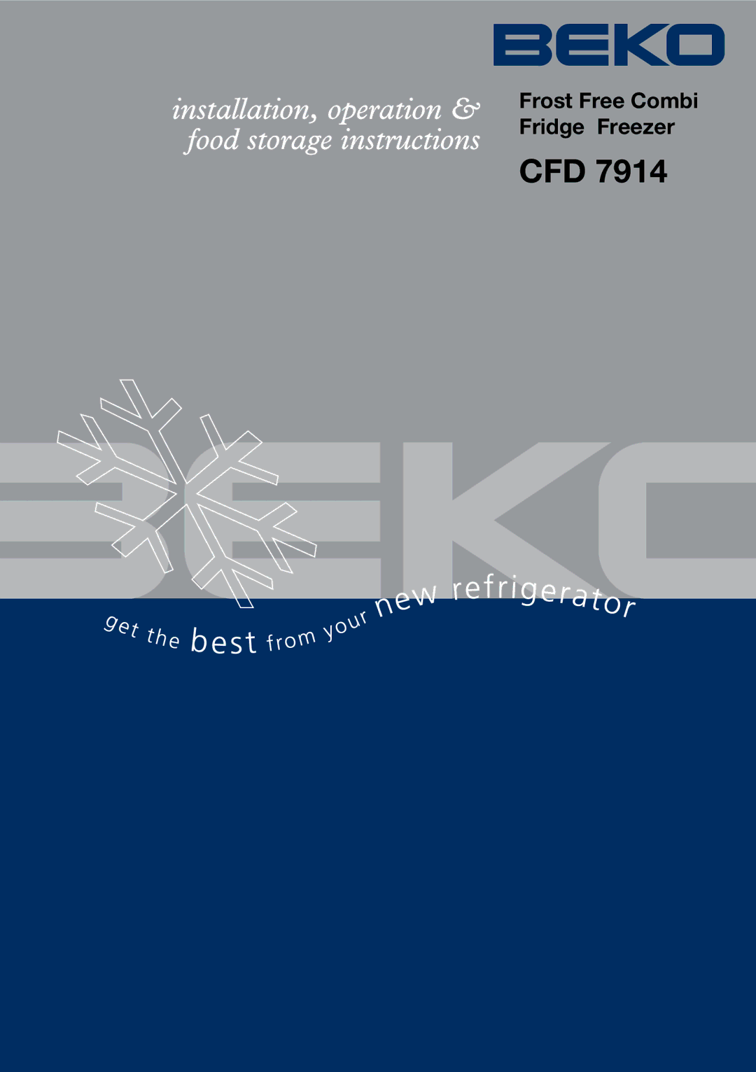Beko CFD 7914 manual Cfd, Frost Free Combi Fridge Freezer 