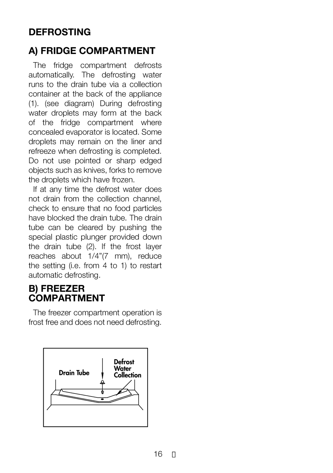 Beko CFD 7914 manual Defrosting Fridge Compartment 