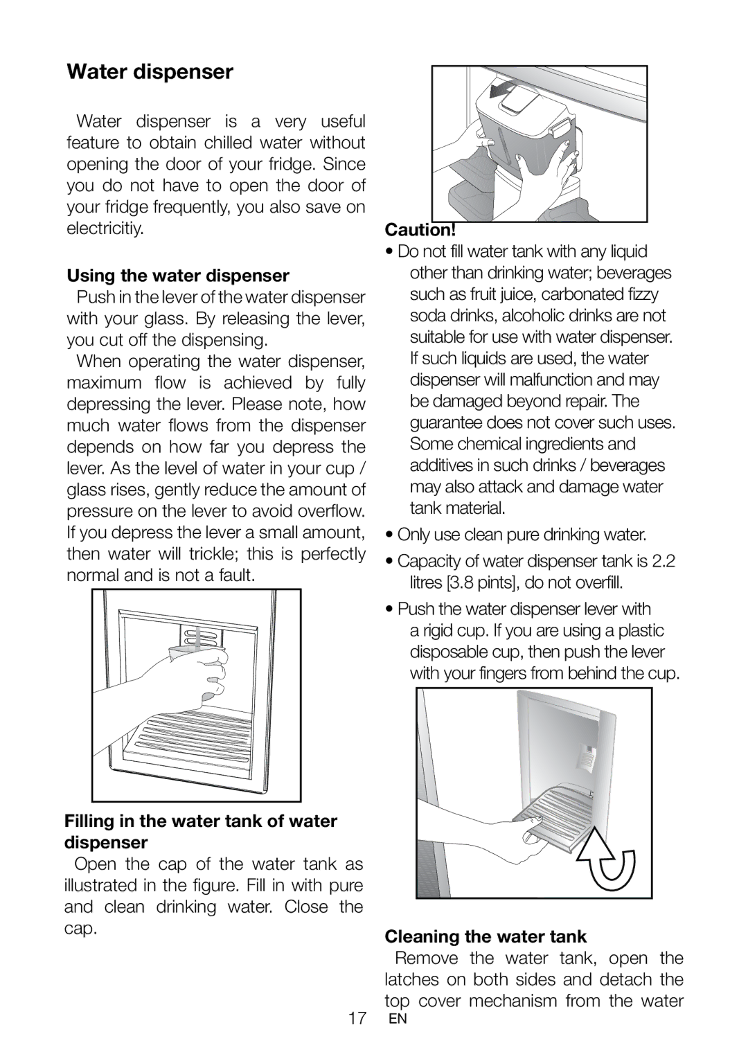 Beko CFD 7914 manual Water dispenser, Using the water dispenser, Filling in the water tank of water dispenser 