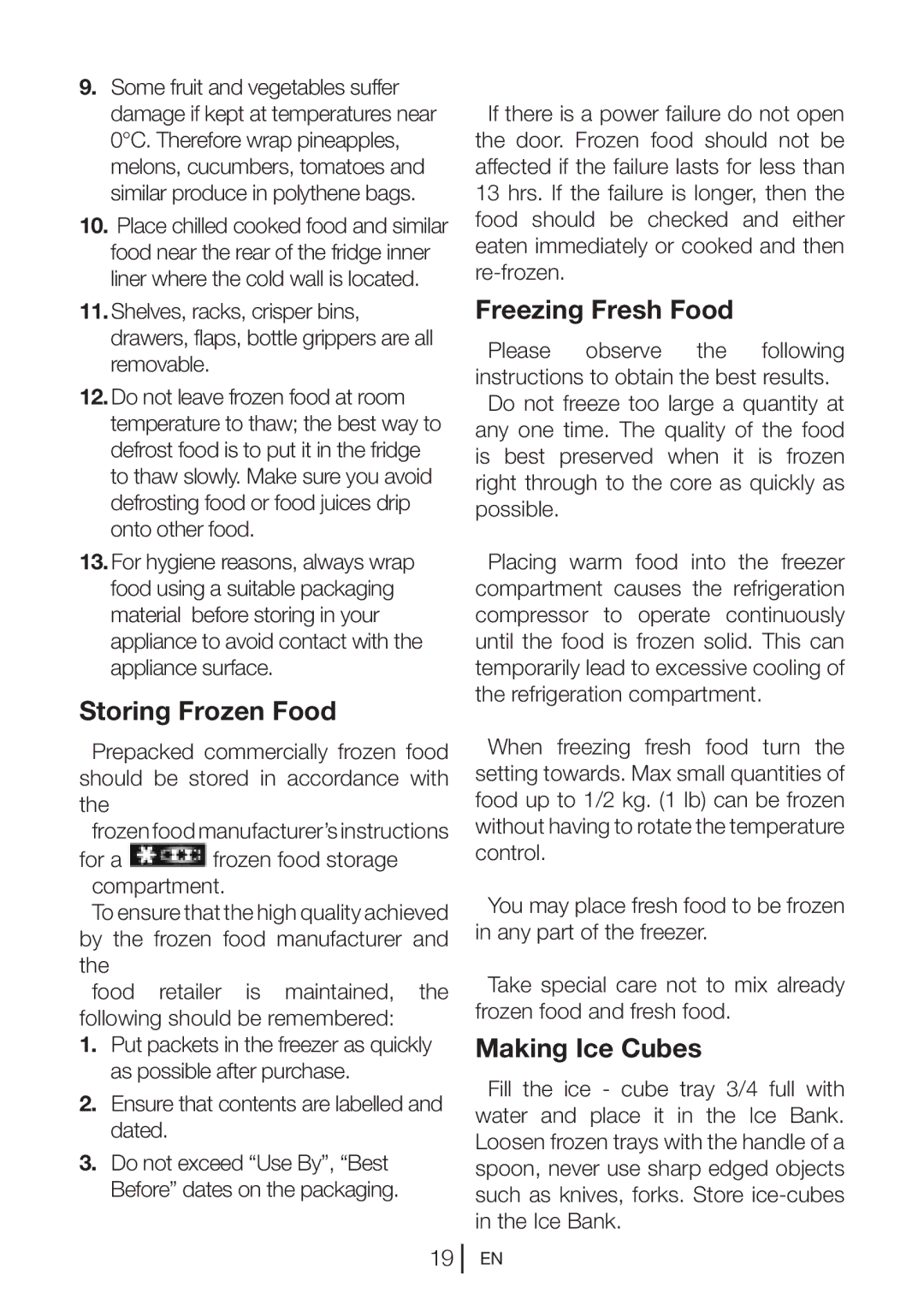 Beko CFD640B, CFD640W, CFD640S manual Storing Frozen Food, Freezing Fresh Food, Making Ice Cubes 