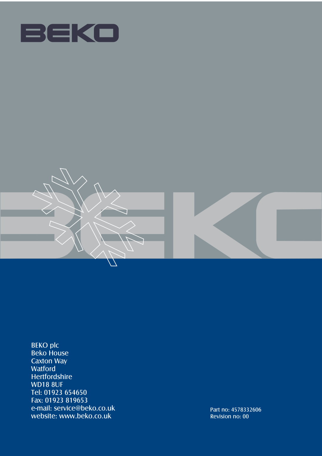 Beko CFD6643 manual e-mailservice@beko.co.uk, Partno4578332606 Revisionno00 