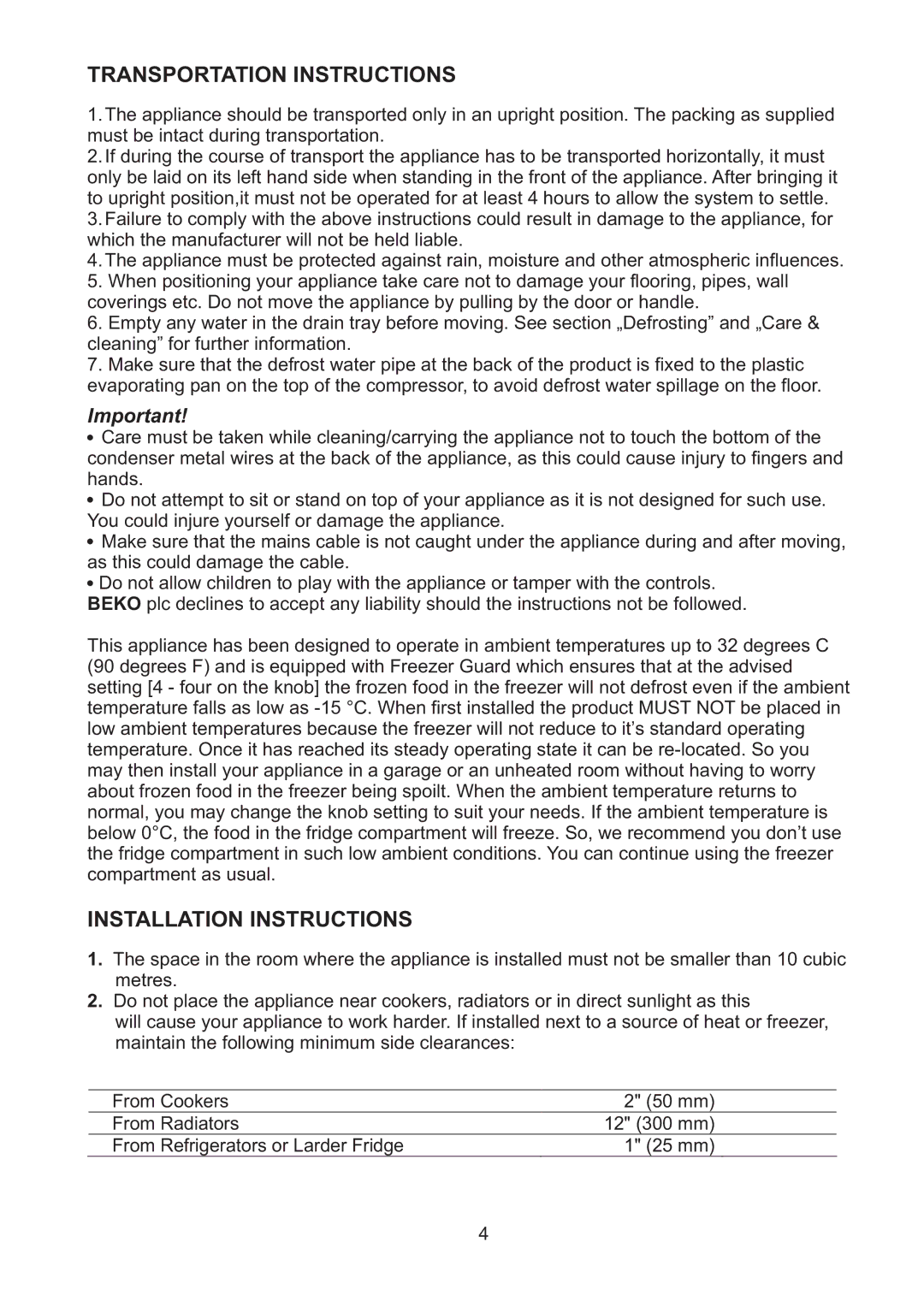 Beko CFD6643AP manual Transportationinstructions, Installationinstructions, FromCookers, FromRadiators 