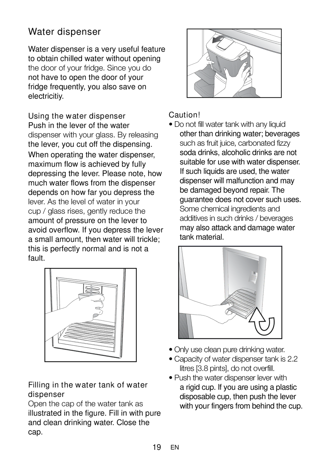 Beko CFD6814APW, CFD6914APB, CFD6914APS manual Water dispenser, Filling in the water tank of water dispenser 