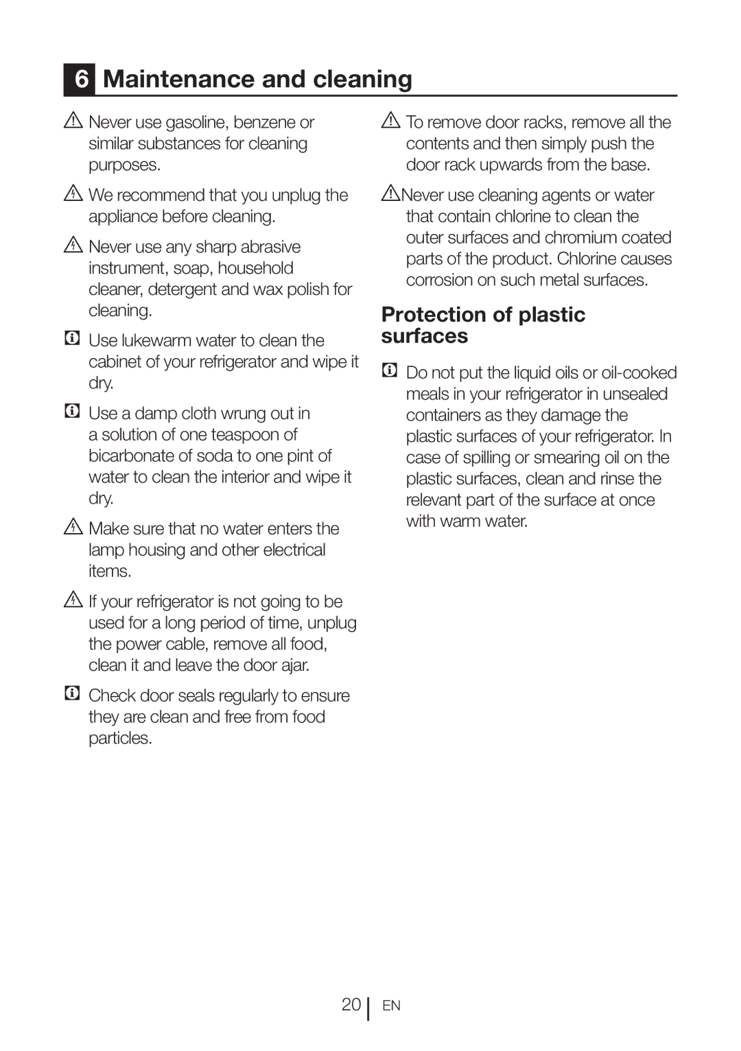 Beko CFF6873GX manual Maintenance and cleaning, Protection of plastic surfaces 