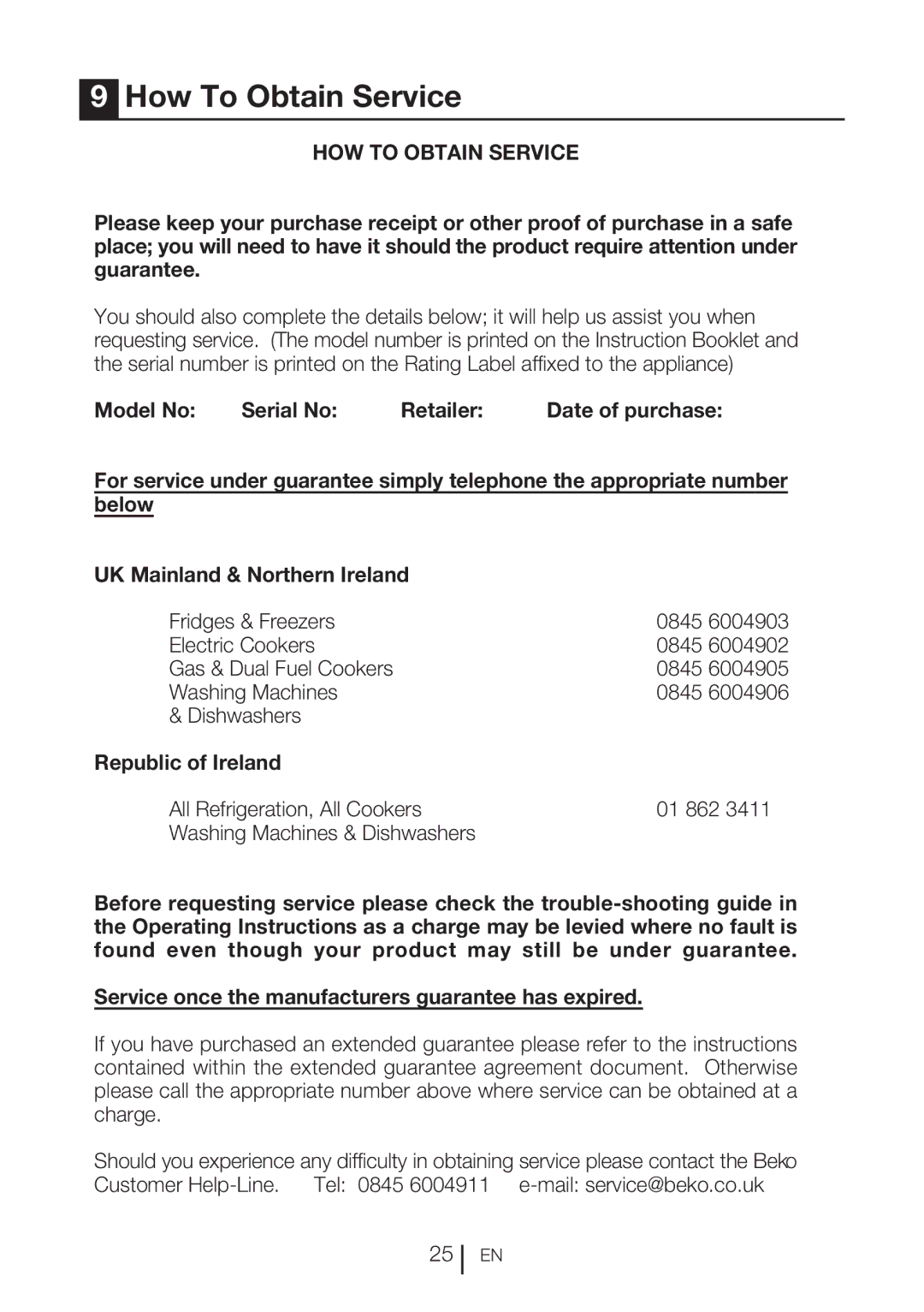 Beko CFF6873GX How To Obtain Service, Model No Serial No Retailer Date of purchase, Below UK Mainland & Northern Ireland 