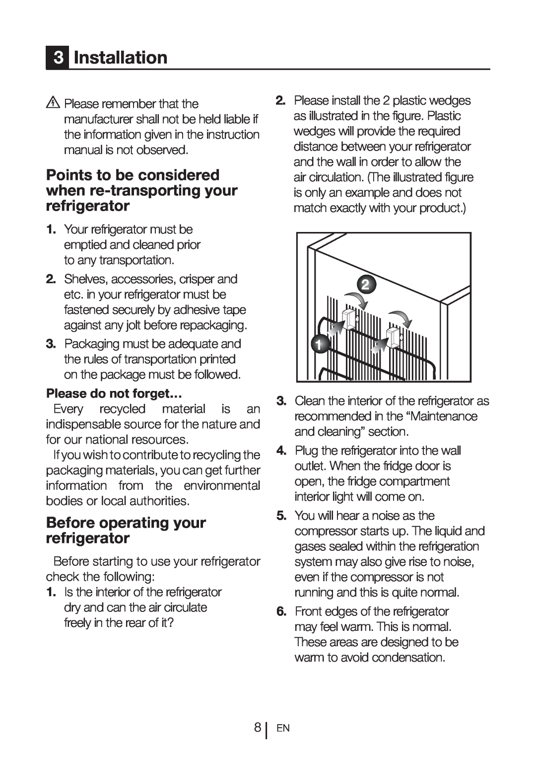Beko CFF6873GX manual Installation, Points to be considered when re-transporting your refrigerator 