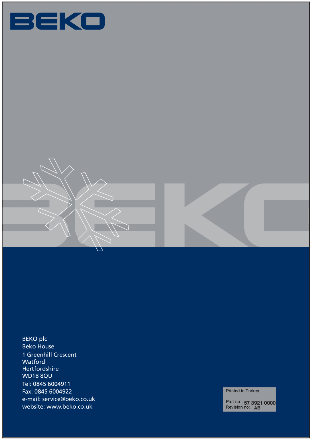 Beko CFMD7852X manual BEKO plc Beko House, Tel 0845 Fax 0845 e-mail service@beko.co.uk, Revision no AB 