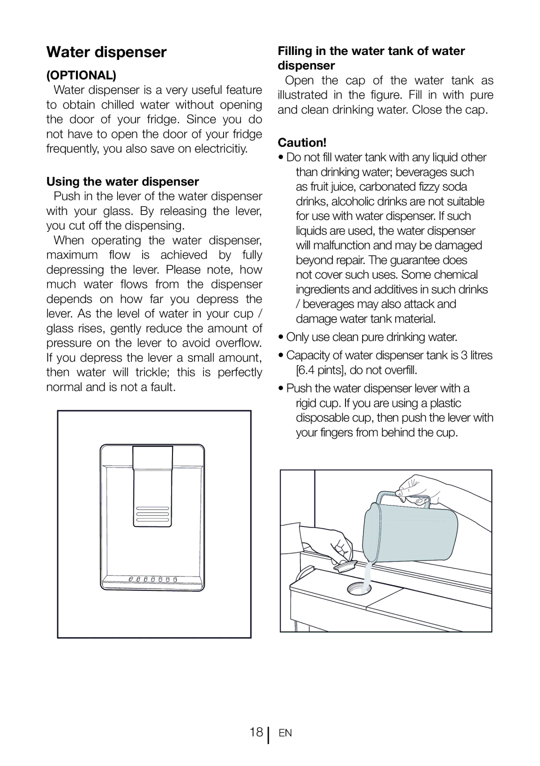 Beko CN 151120 X manual Water dispenser, Using the water dispenser, Filling in the water tank of water dispenser 