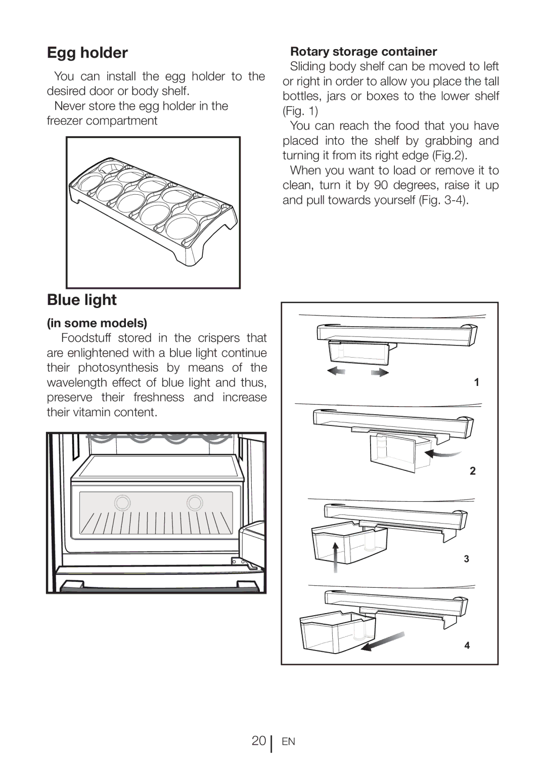 Beko CN 151120 X manual Egg holder, Blue light, Rotary storage container, Some models 