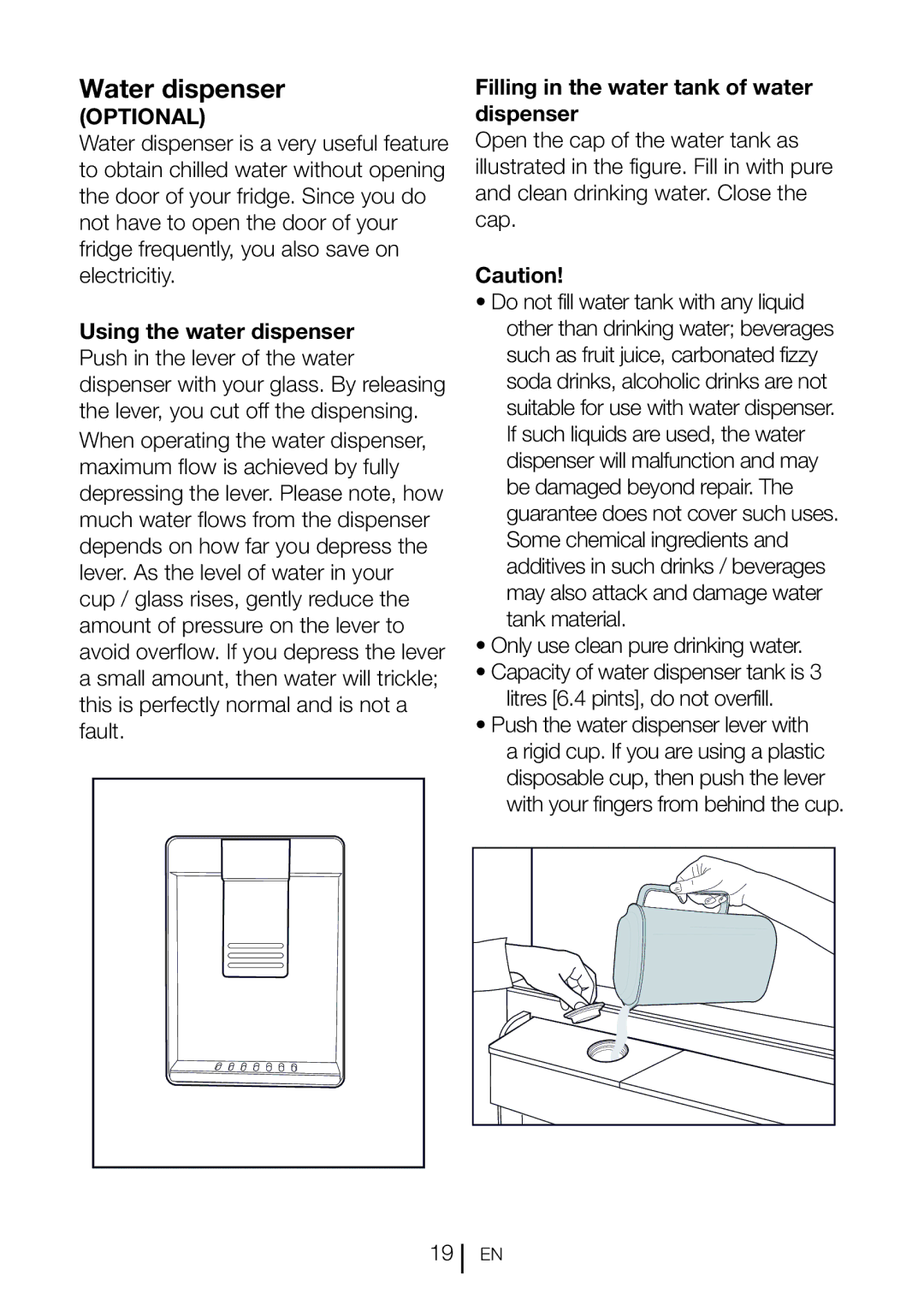 Beko CN111520 manual Water dispenser, Filling in the water tank of water dispenser 