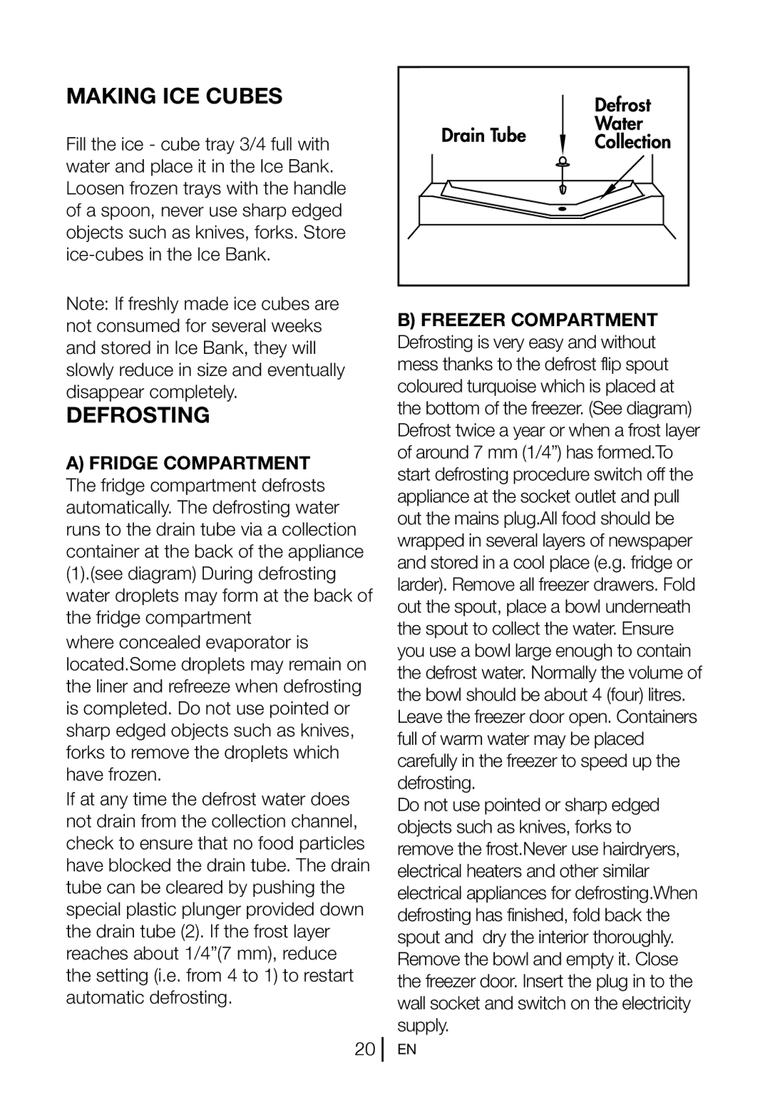 Beko CS 6914 APW manual Making ICE Cubes, Defrosting 