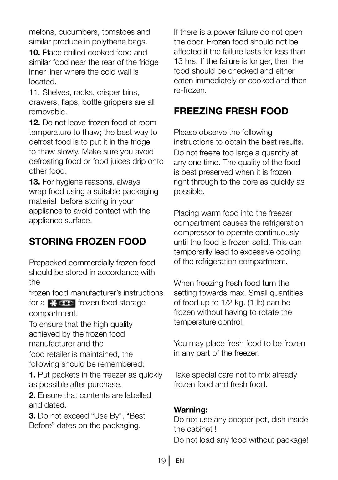 Beko CS5713APS manual Storing Frozen Food, Freezing Fresh Food 