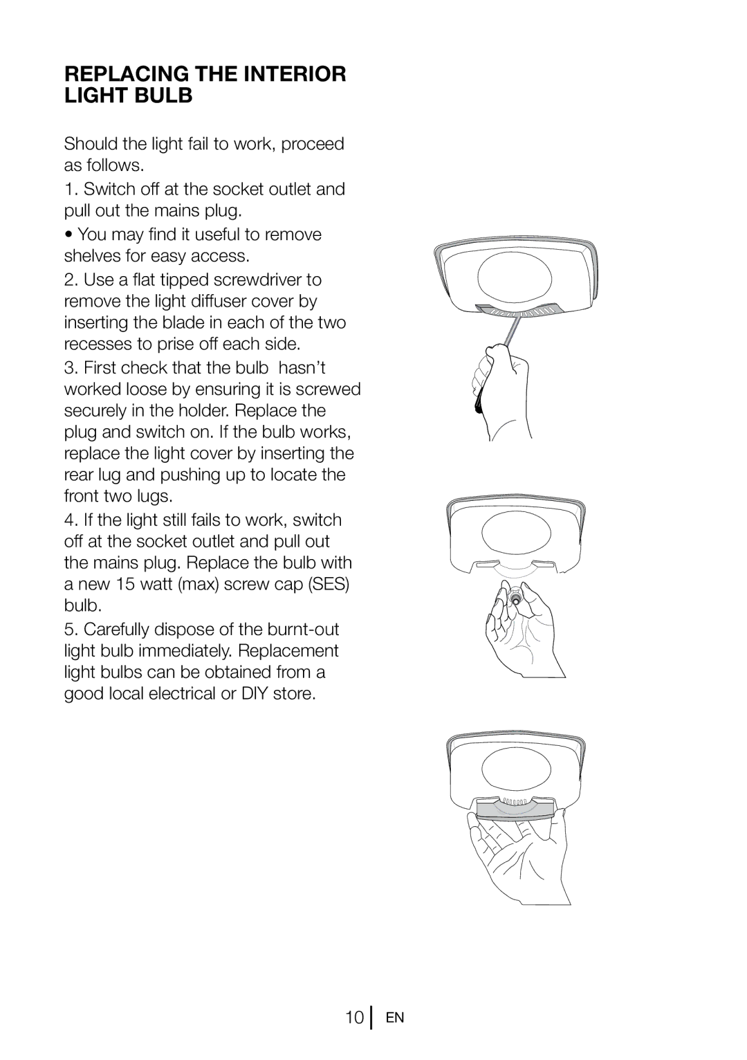 Beko CXF6114 S manual Replacing the Interior Light Bulb 