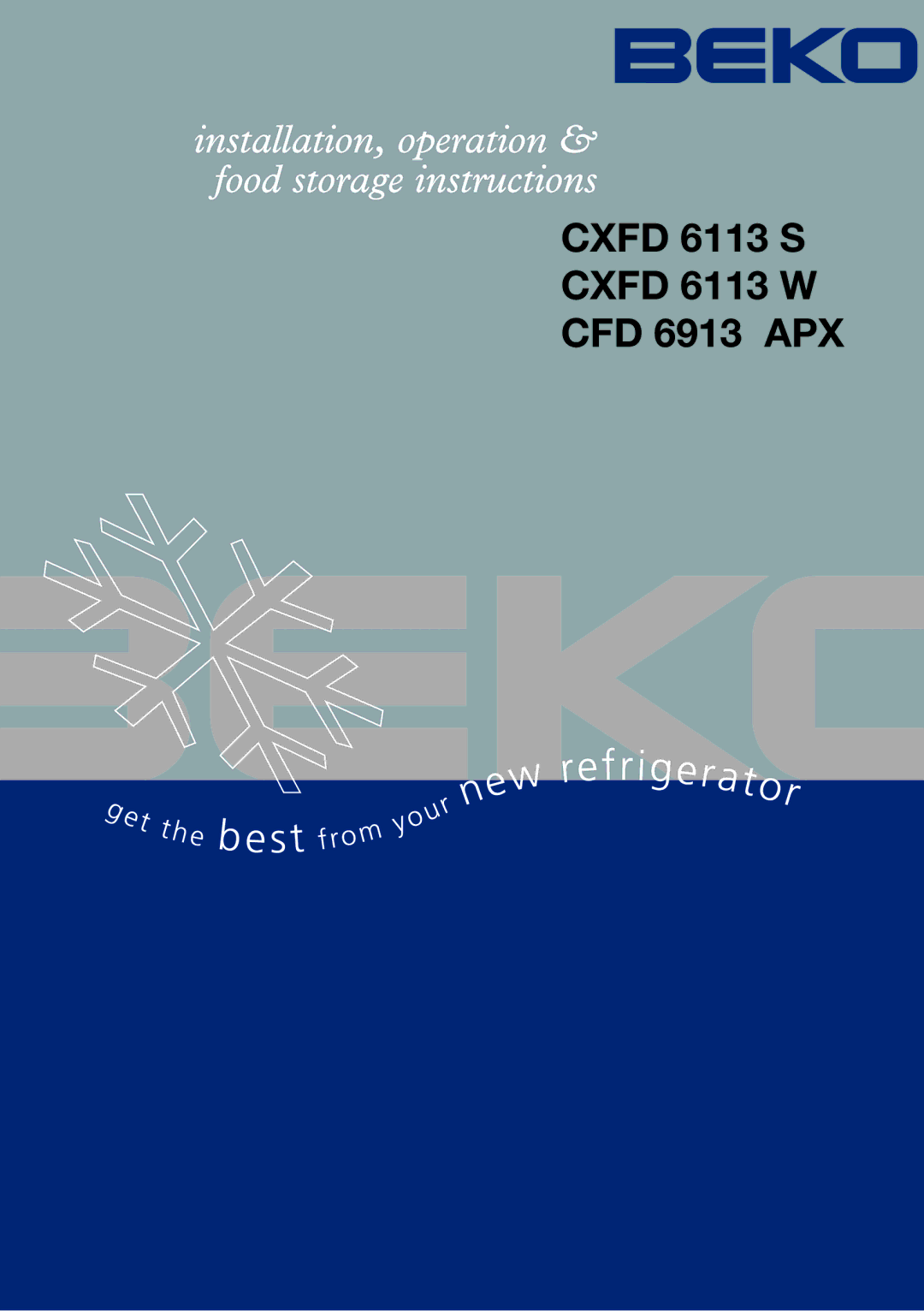 Beko CXFD 6113 W, CXFD 6113 S manual Cxfd 6113 S Cxfd 6113 W CFD 6913 APX 