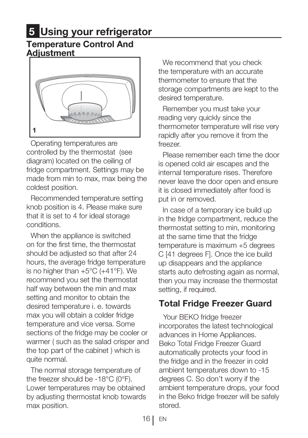 Beko CXFD 6113 S, CXFD 6113 W manual Using your refrigerator, Temperature Control And Adjustment, Total Fridge Freezer Guard 