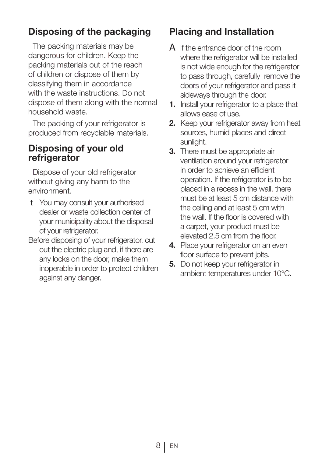 Beko CXFD 6113 W, CFD 6913 APX Disposing of the packaging, Disposing of your old refrigerator, Placing and Installation 