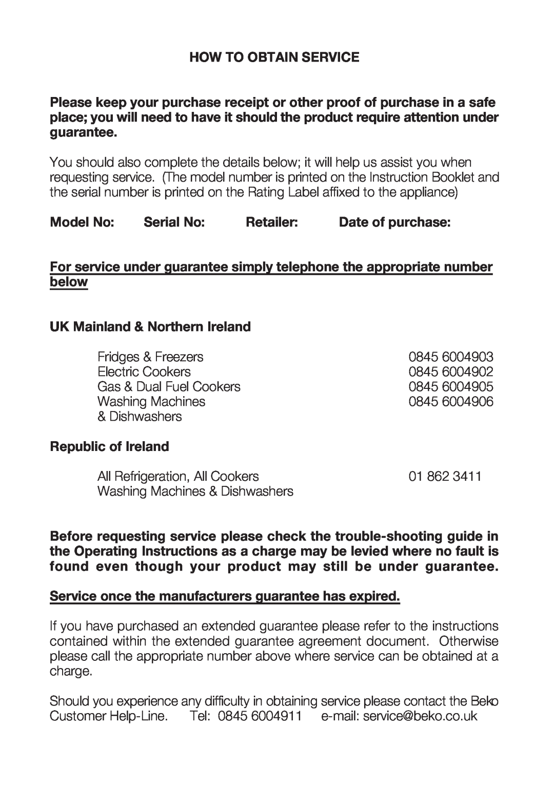 Beko CXFD 6113 S manual How To Obtain Service, Model No Serial No Retailer Date of purchase, below, Republic of Ireland 