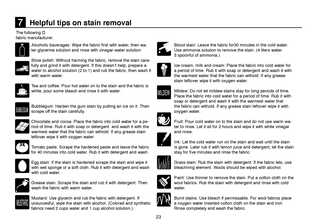 Beko D 6081 B, D 6101 B, D 6082 B user manual Helpful tips on stain removal, Following fabric manufacturer 