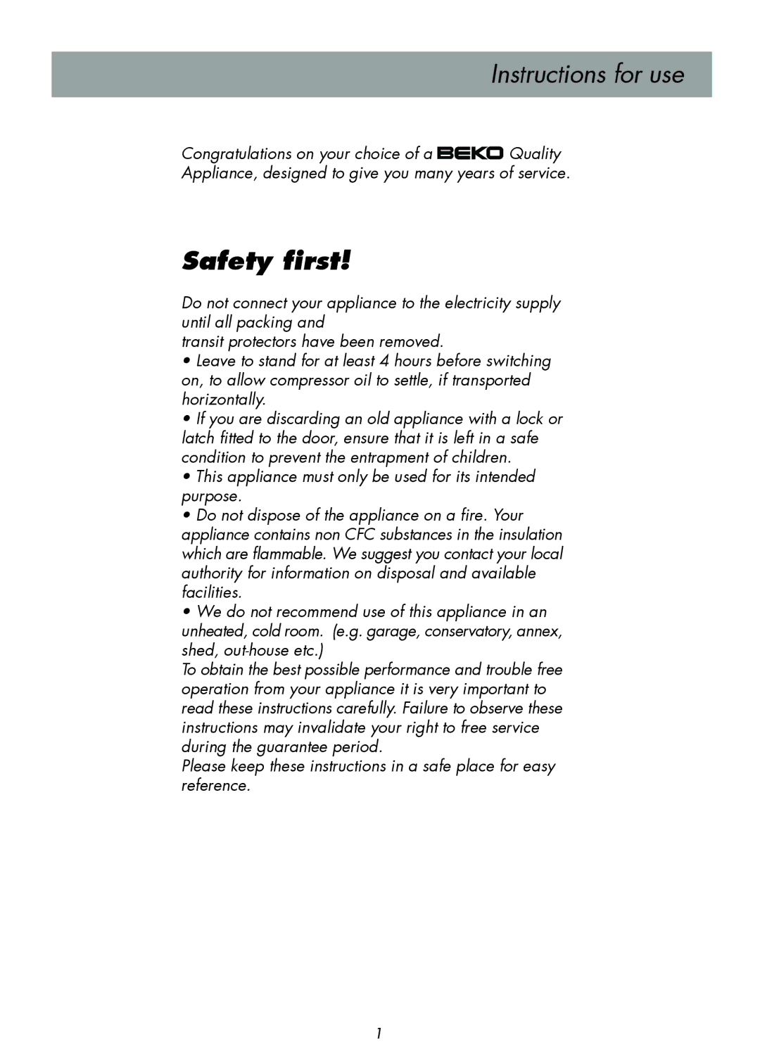 Beko D 9400 NM manual Safety first 