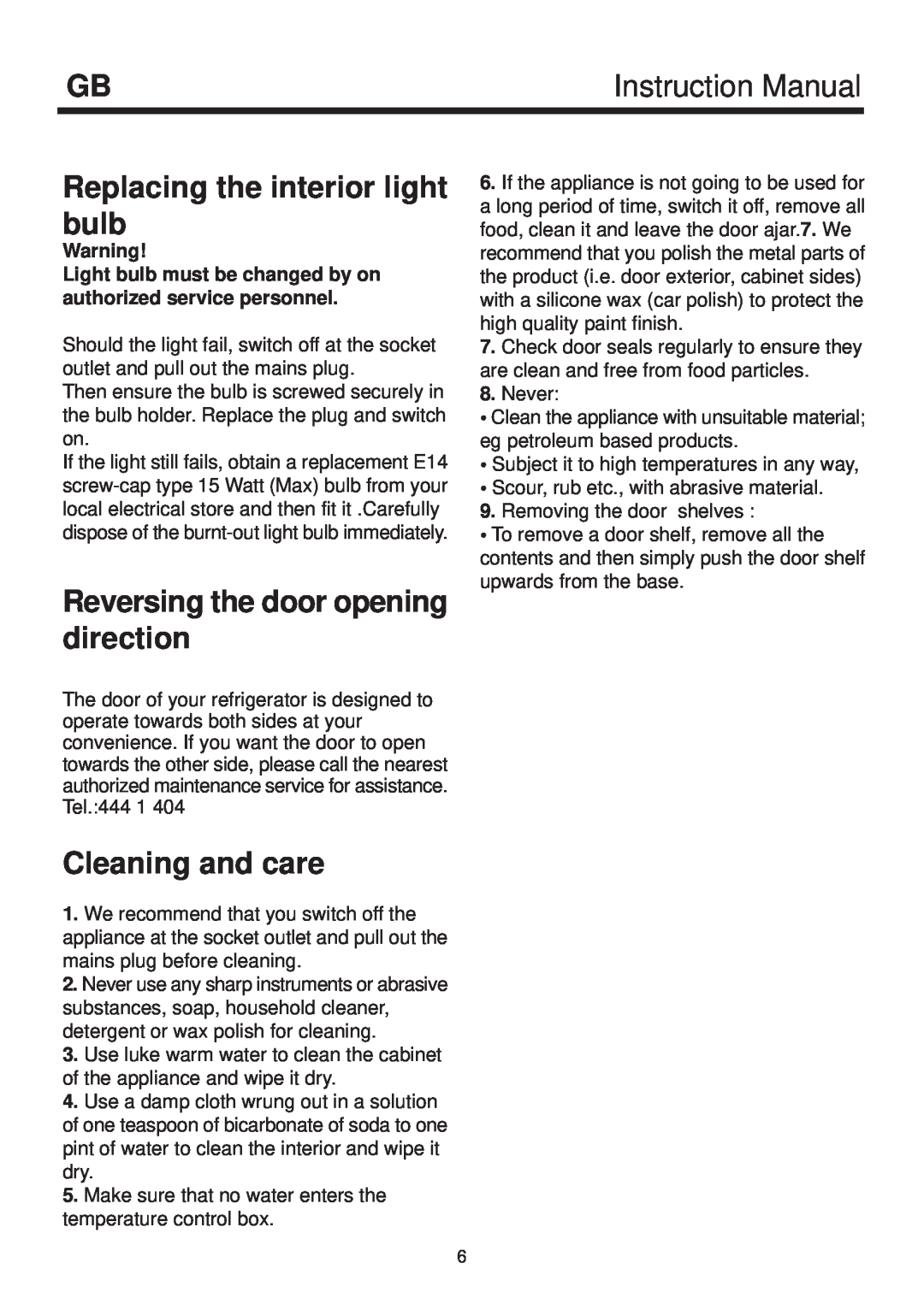 Beko D 9433 Replacing the interior light bulb, Reversing the door opening direction, Cleaning and care, Instruction Manual 