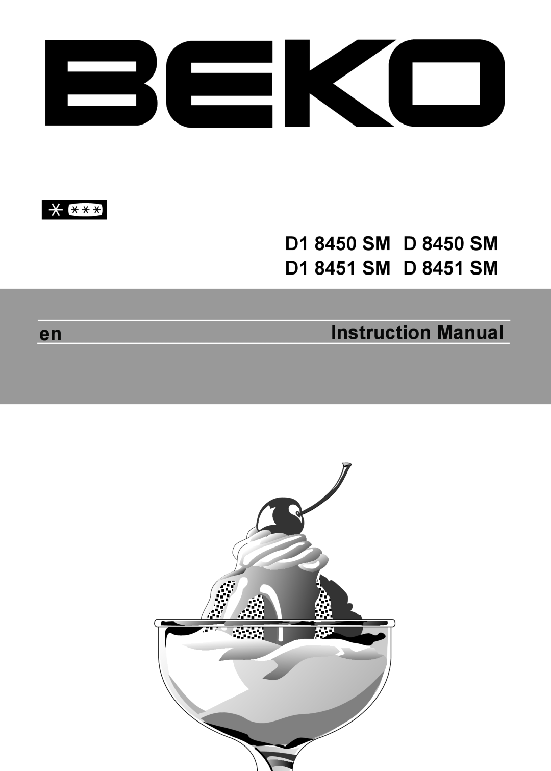 Beko instruction manual D1 8450 SM D 8450 SM D1 8451 SM D 8451 SM 
