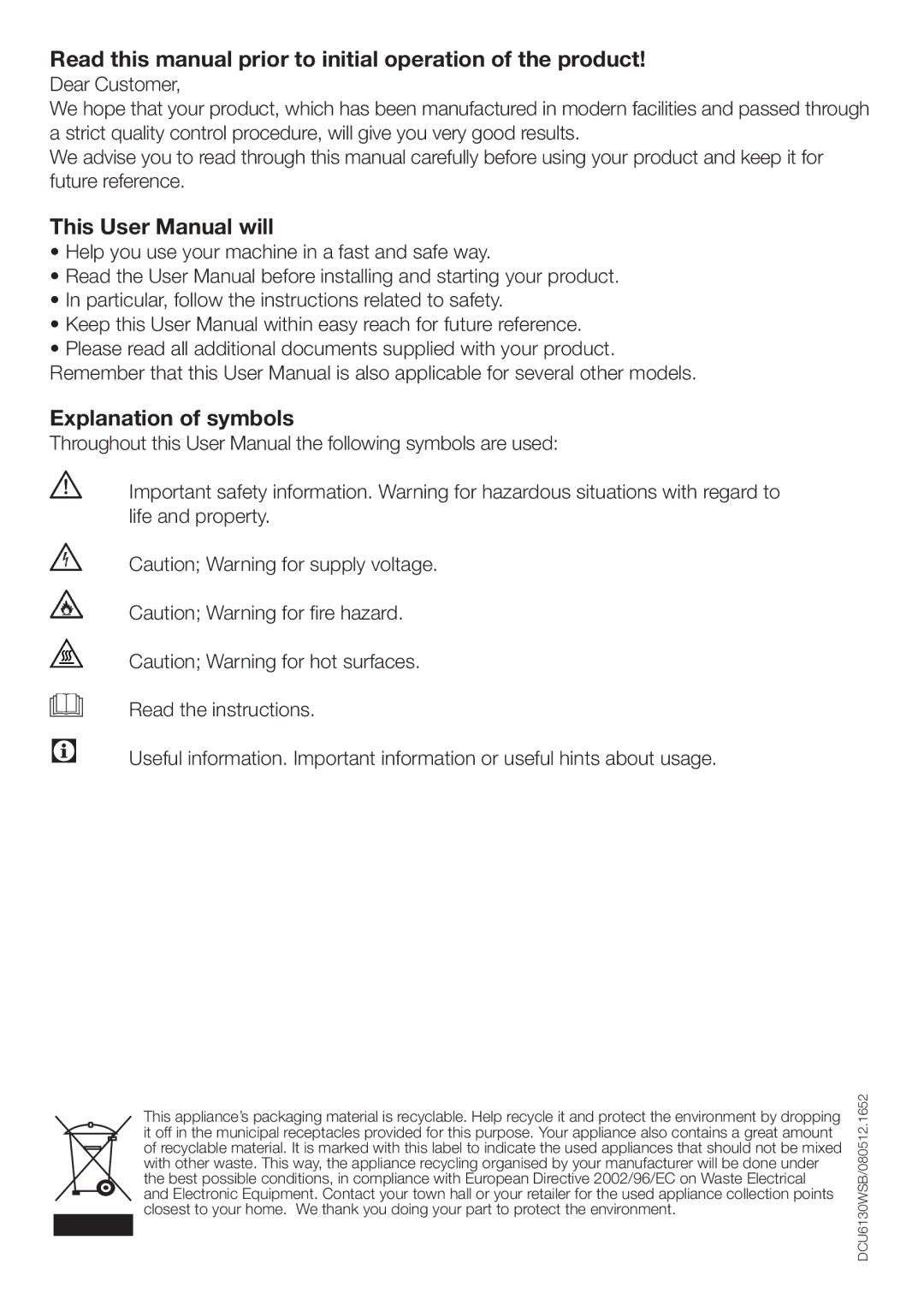 Beko DCU 6130S, DCU 6130B, DCU 6130W Read this manual prior to initial operation of the product, Explanation of symbols 