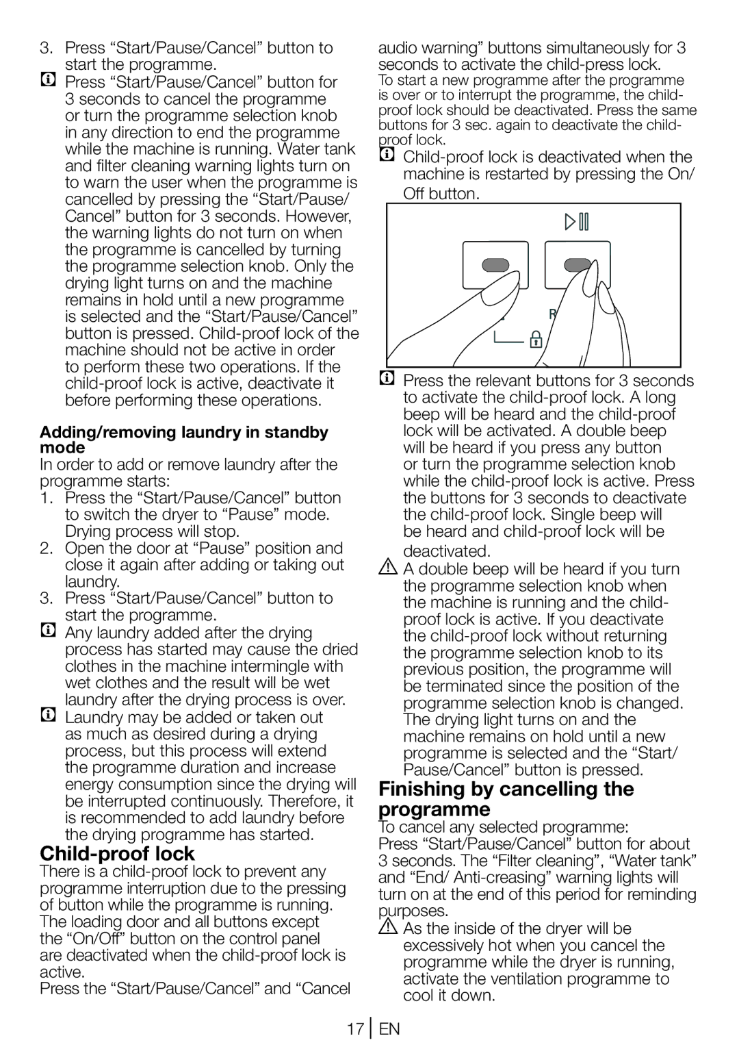 Beko DCU 7230 manual Child-proof lock, Finishing by cancelling the programme, Adding/removing laundry in standby mode 