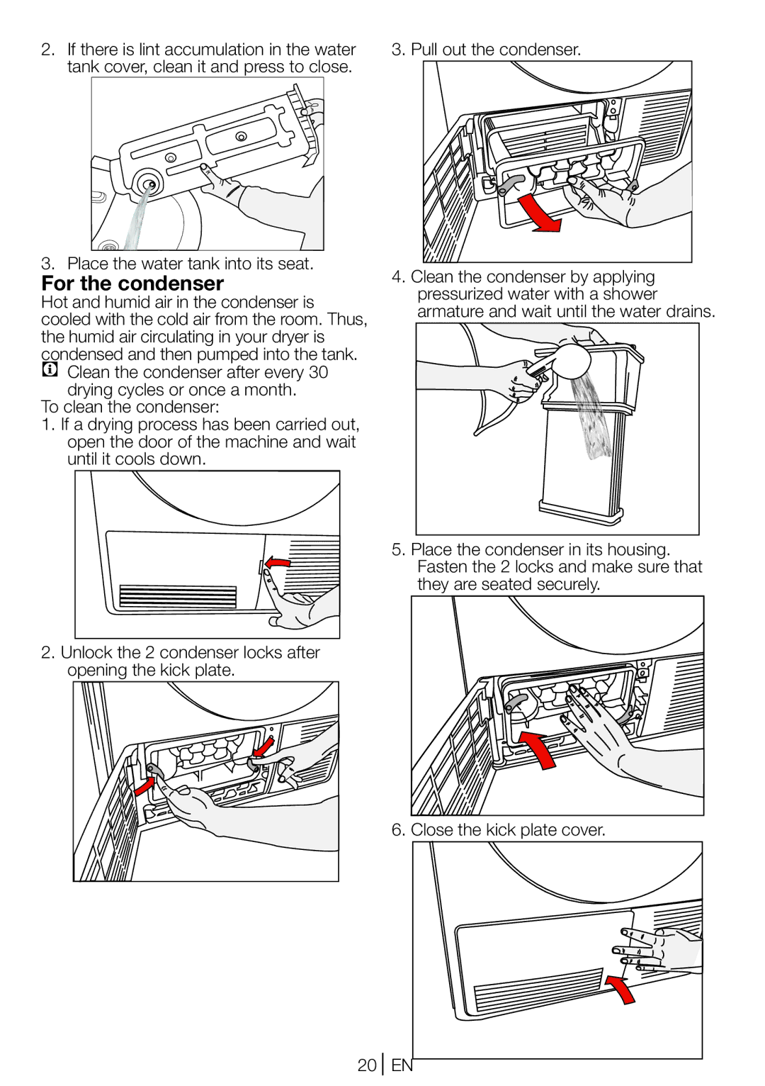 Beko DCU 8230 manual For the condenser, Place the water tank into its seat 