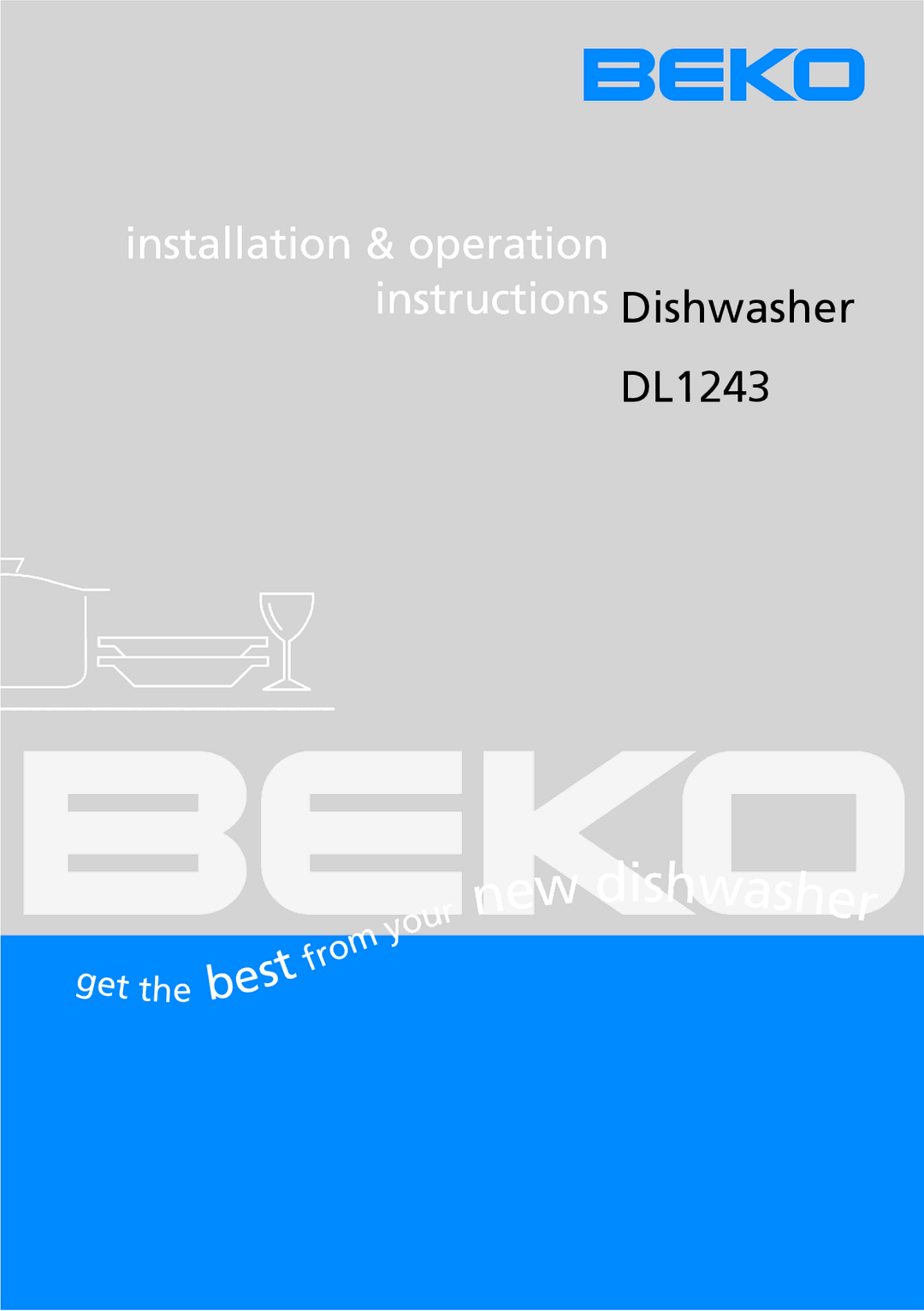 Beko DL1243 manual Dishwasher 