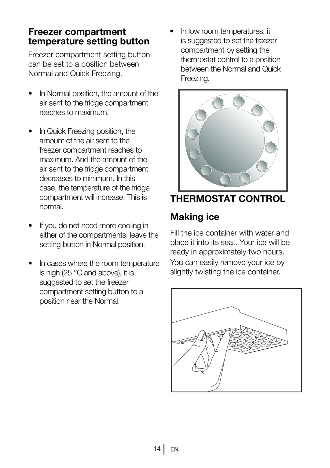 Beko DN 133020 manual Freezer compartment temperature setting button, Making ice 