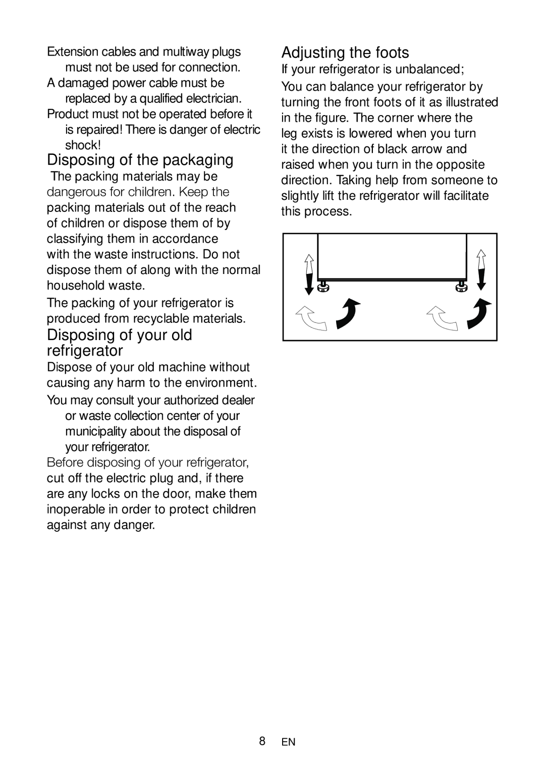 Beko DN 133020 manual Disposing of the packaging, Disposing of your old refrigerator, Adjusting the foots 