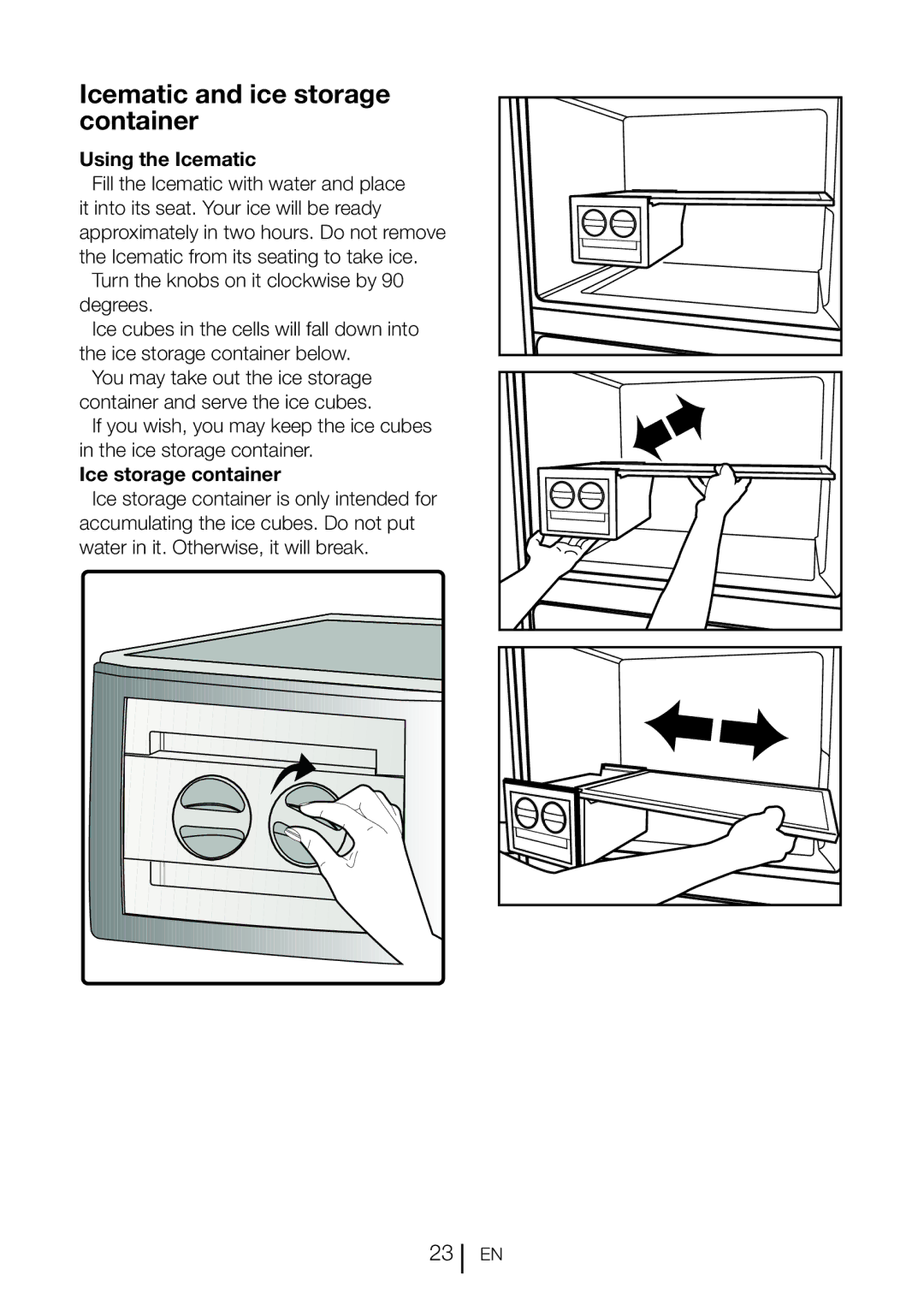 Beko DN151120X manual Icematic and ice storage container, Using the Icematic, Ice storage container 