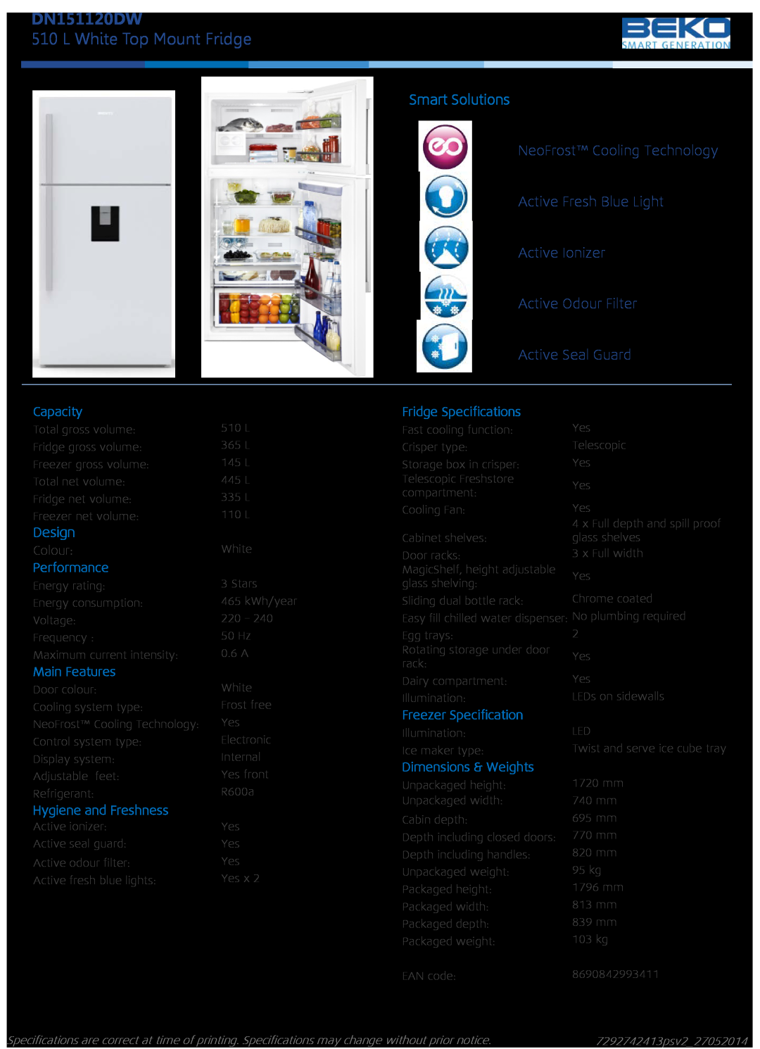 Beko DN151120DW specifications L White Top Mount Fridge, Smart Solutions, NeoFrost Cooling Technology, Design, Capacity 