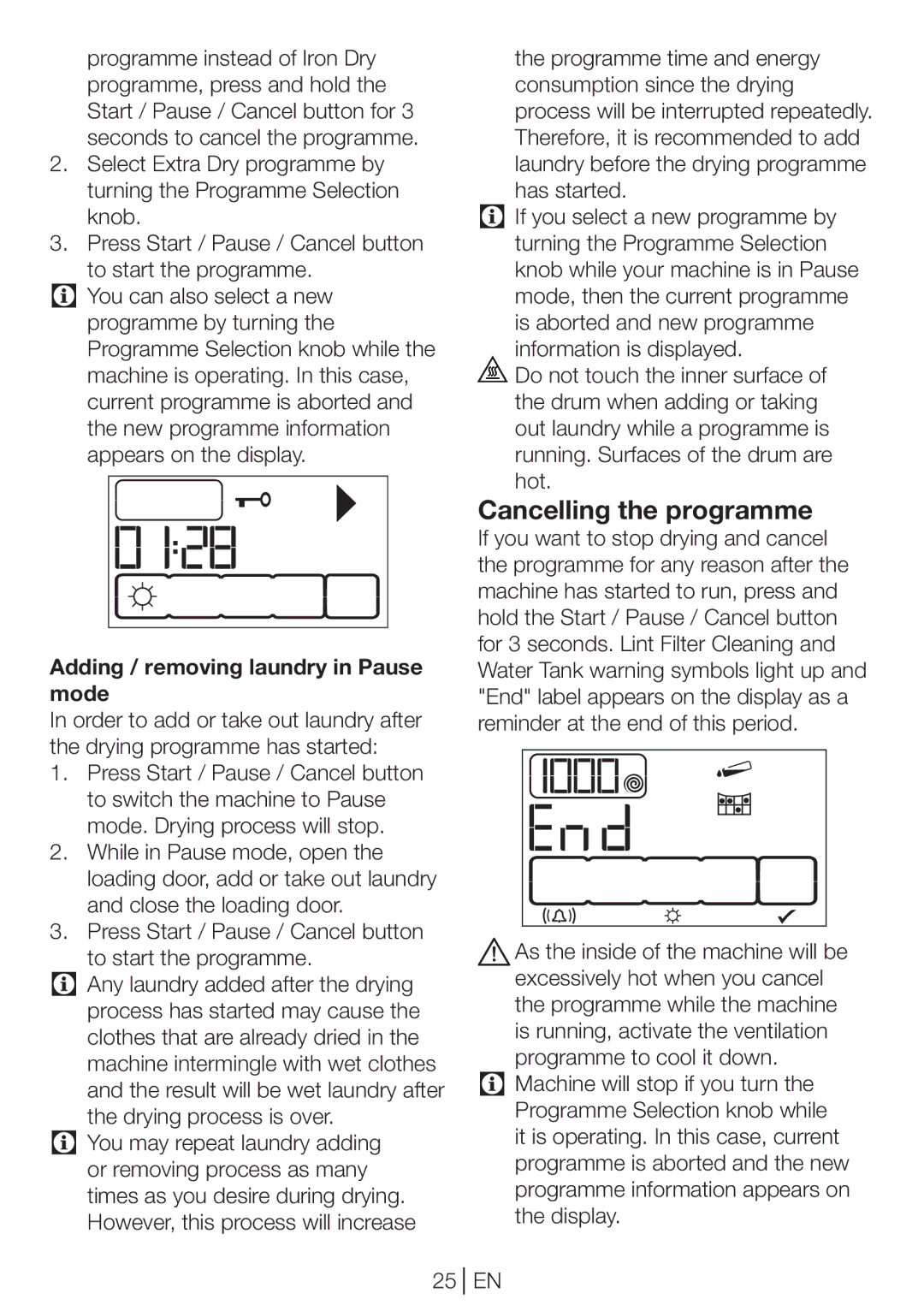 Beko DPU 8360 W manual Cancelling the programme, Adding / removing laundry in Pause mode 