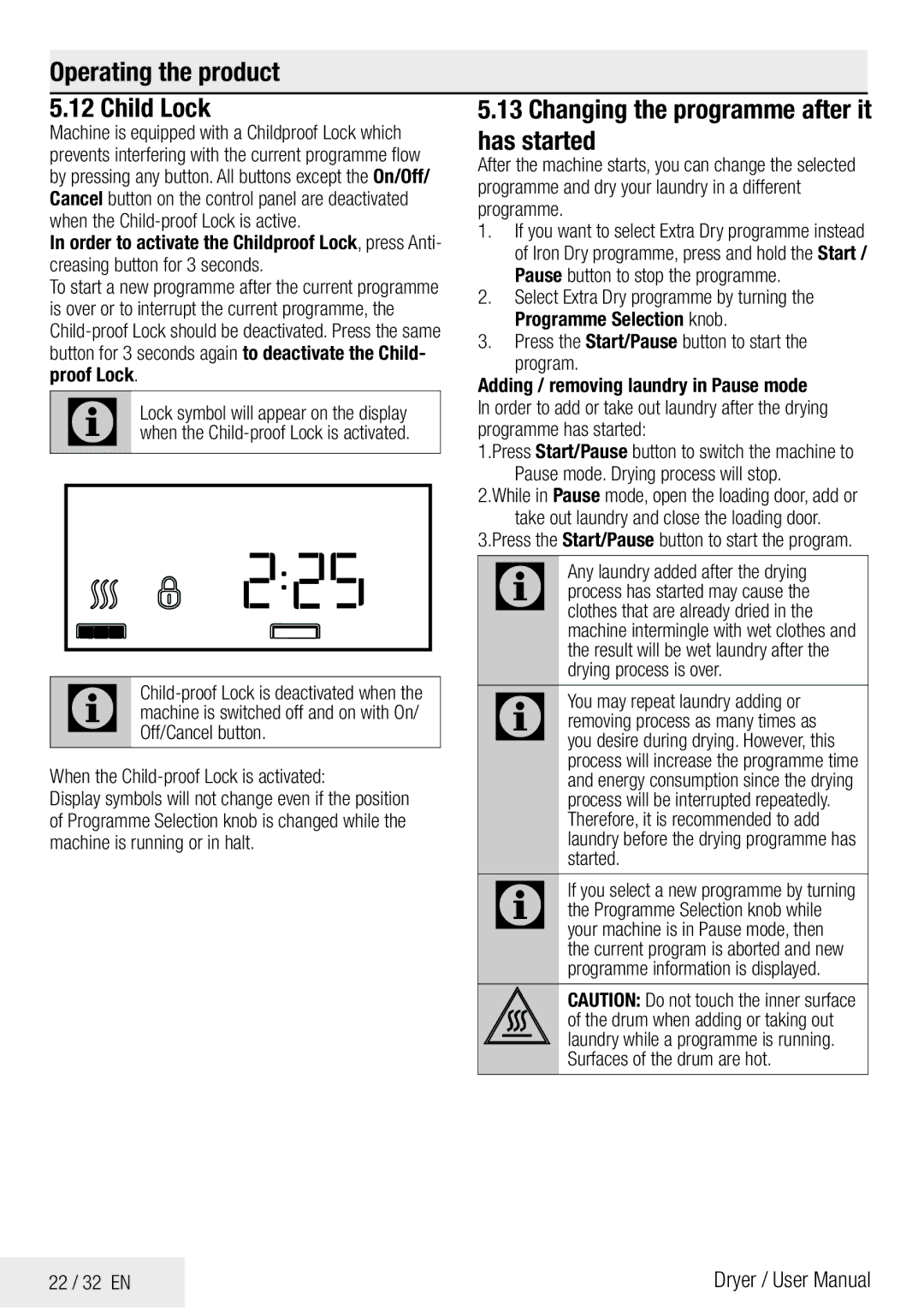 Beko DPY 7504 XB1 Changing the programme after it has started, When the Child-proof Lock is activated, 22 / 32 EN 