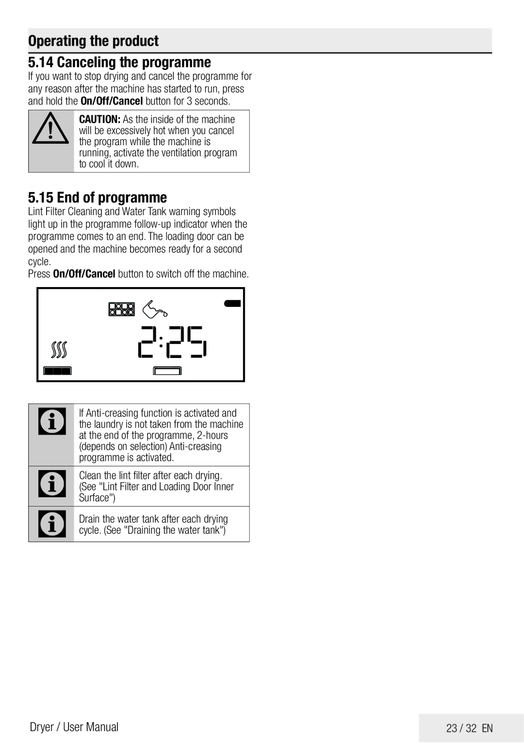 Beko DPY 7504 XB1 user manual Operating the product Canceling the programme, End of programme 