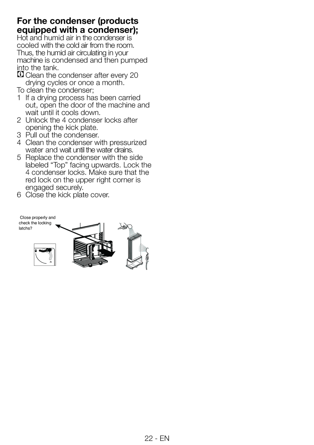 Beko DRCS 68 W, DRCS 68 S manual For the condenser products equipped with a condenser 