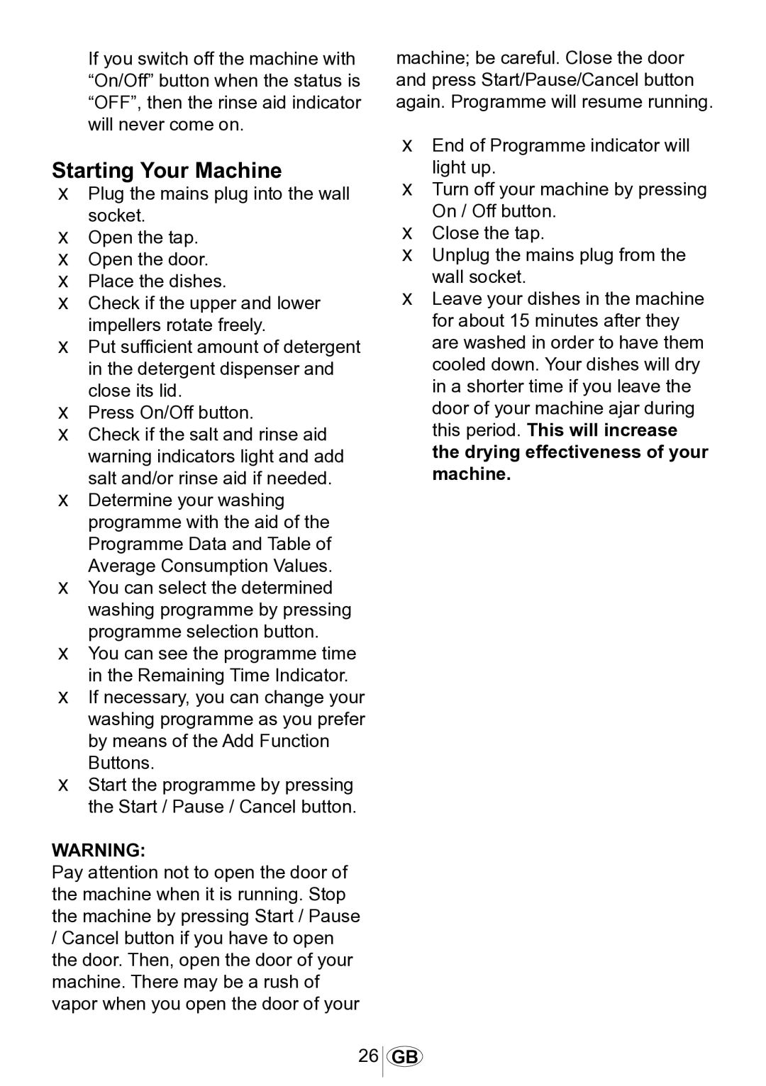 Beko DSFN 6830 manual Starting Your Machine 