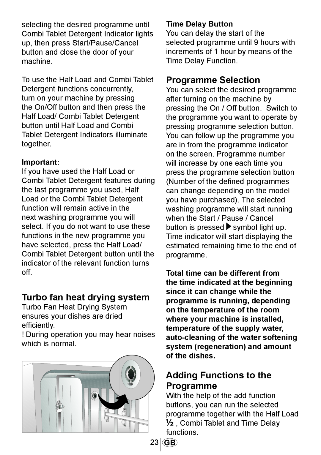 Beko DSFN 6830 Turbo fan heat drying system, Programme Selection, Adding Functions to the Programme, Time Delay Button 