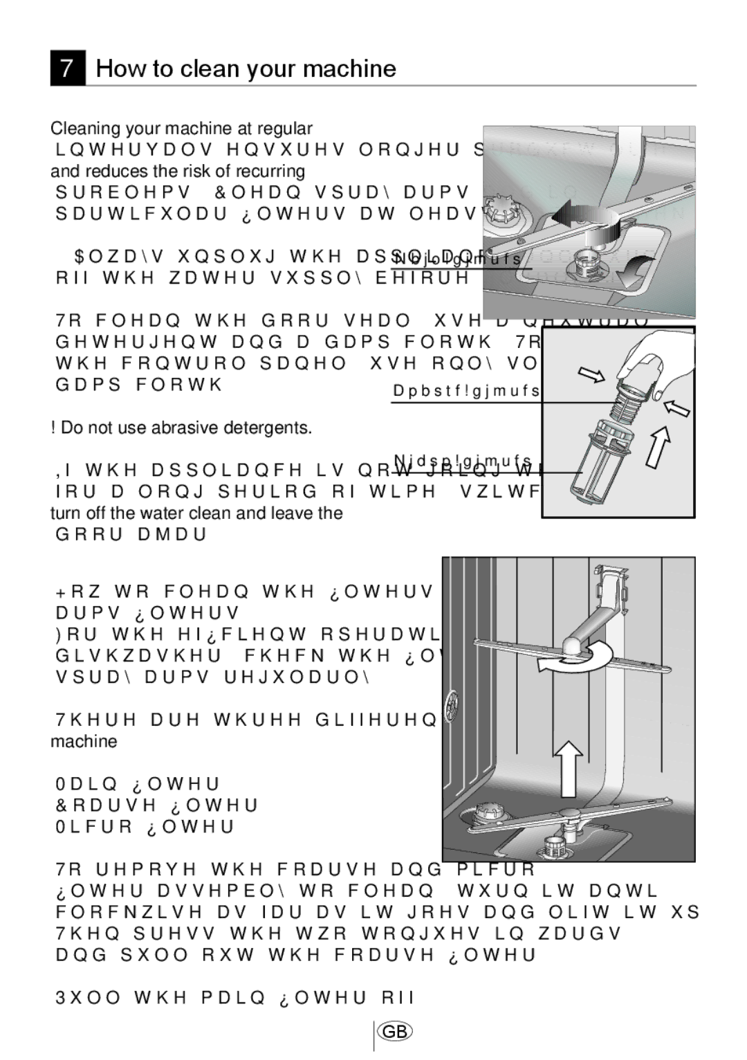 Beko DSFN1530 manual How to clean your machine, How to clean the filters and spray arms filters 