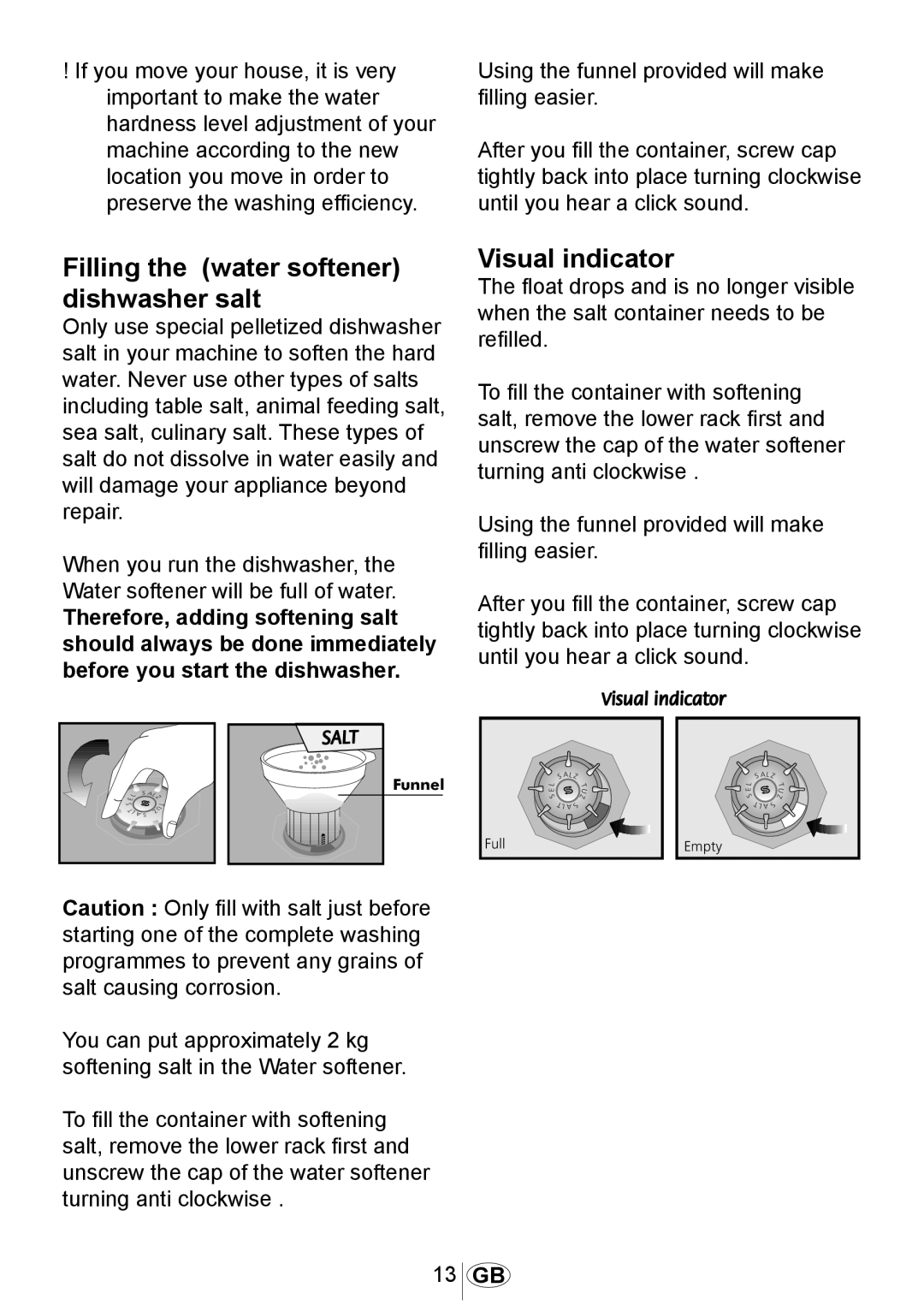 Beko DSFN1530 manual Filling the water softener dishwasher salt, Visual indicator 