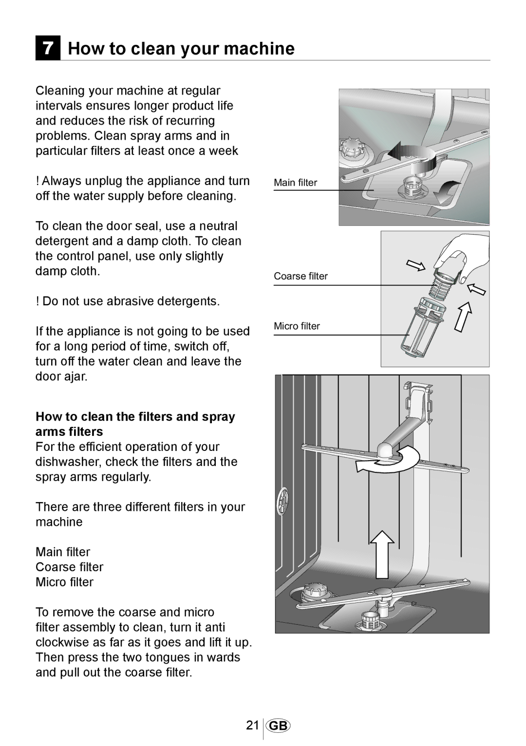 Beko dsfs 1531 w manual How to clean your machine, How to clean the filters and spray arms filters 