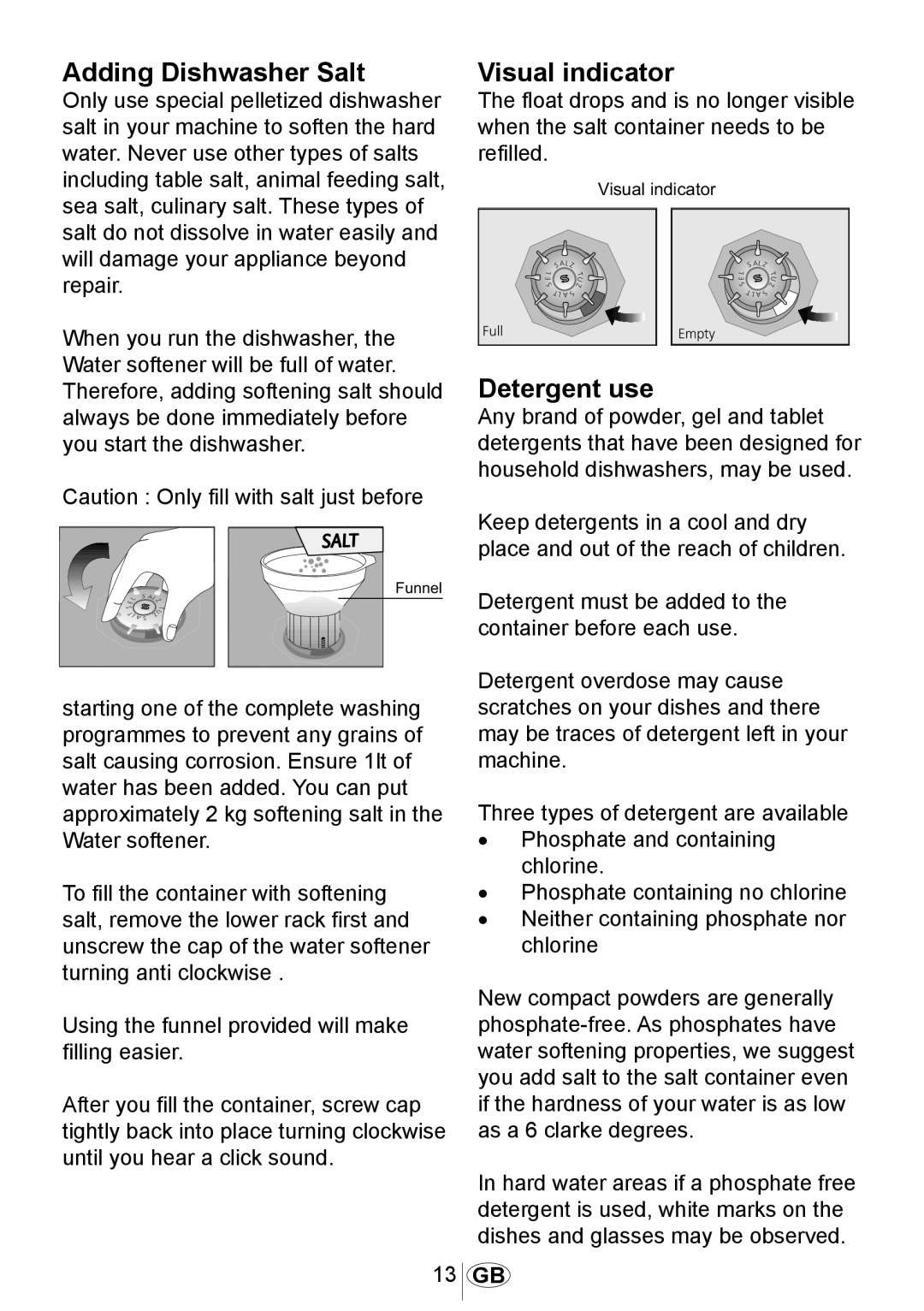 Beko dsfs 1531 w manual Adding Dishwasher Salt, Visual indicator, Detergent use 