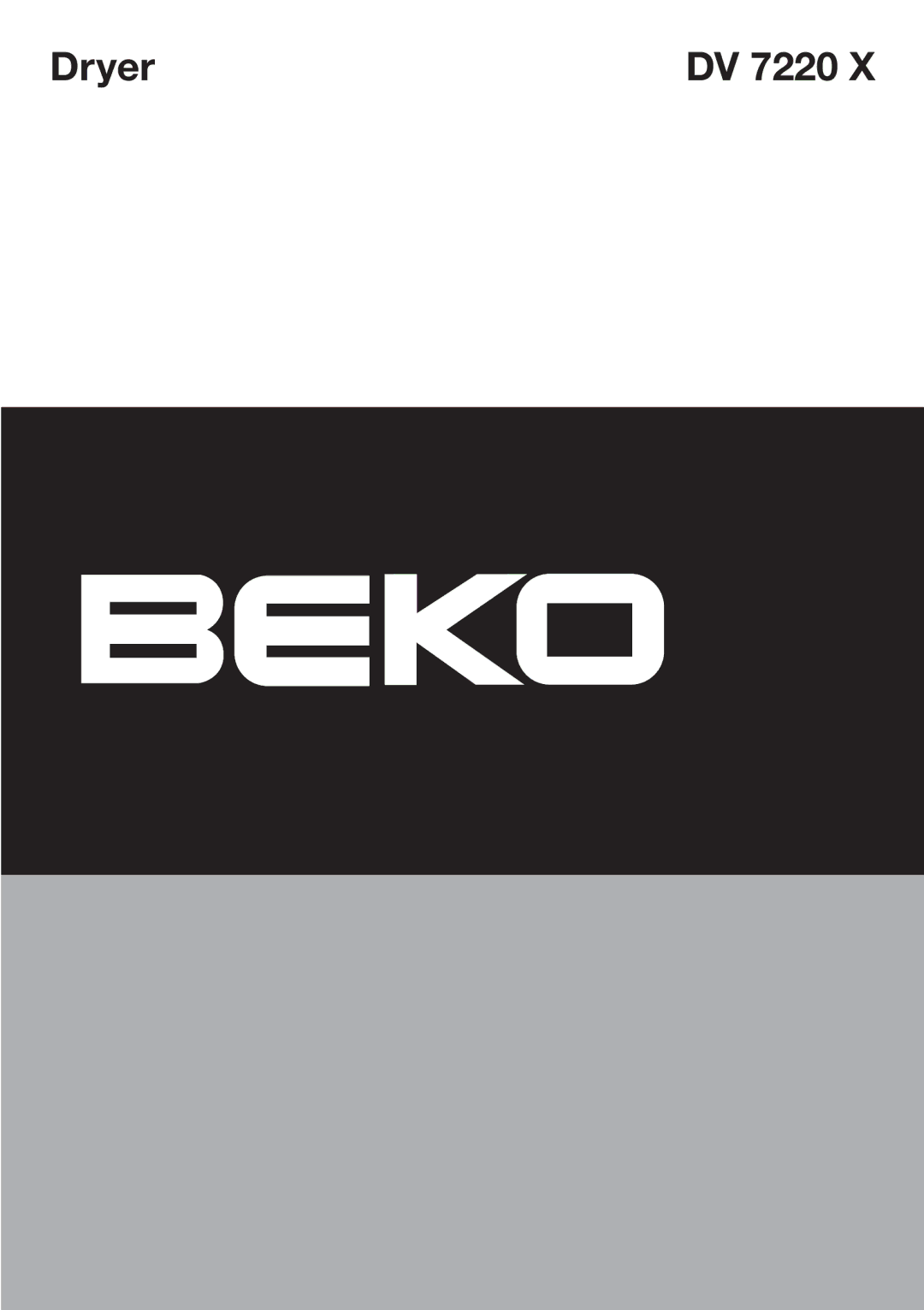 Beko DV 7220 X manual Dryer DV 7220 