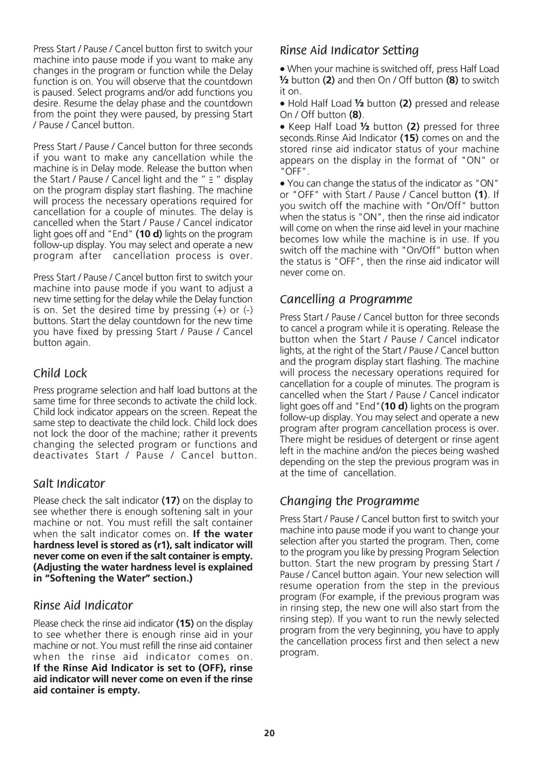 Beko DWD 8657 Child Lock, Salt Indicator, Rinse Aid Indicator Setting, Cancelling a Programme, Changing the Programme 