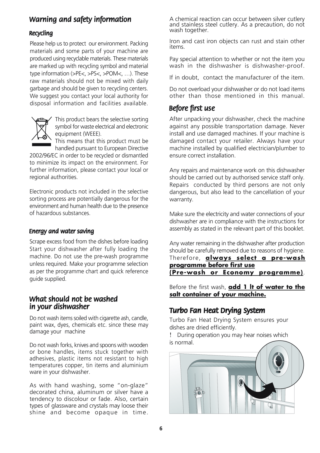 Beko DWD 8657 manual Pre-wash or Economy programme 