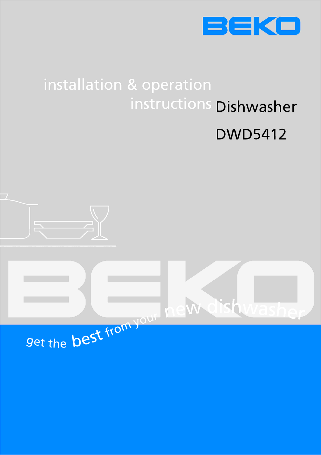 Beko DWD5412 manual Dishwasher 