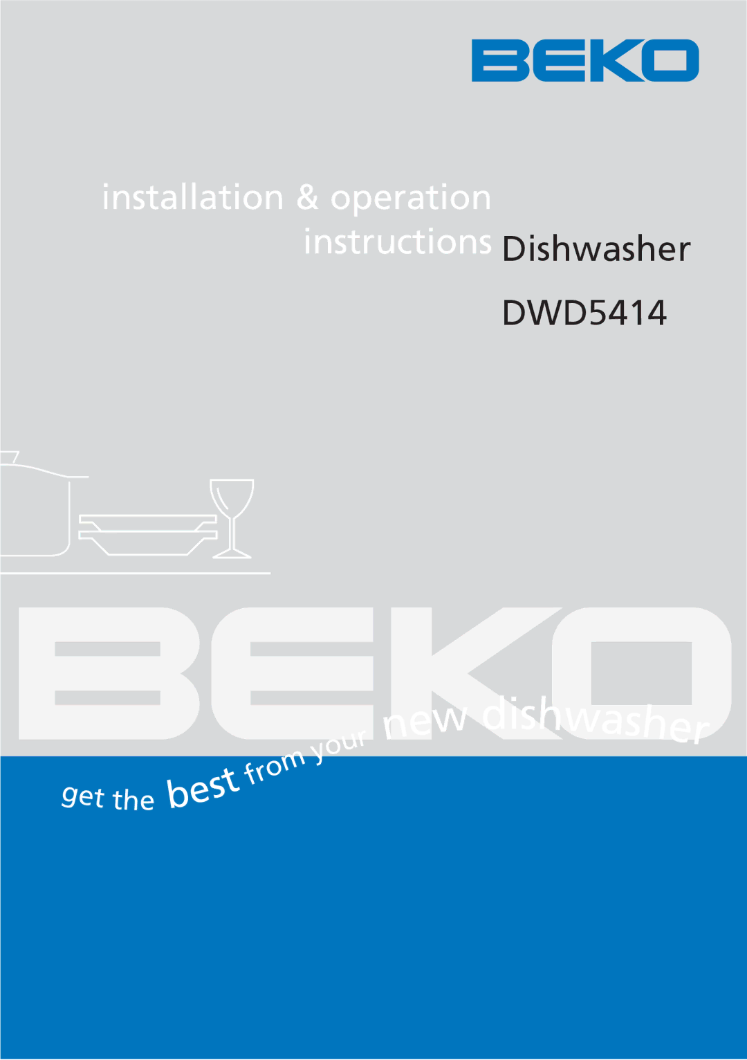 Beko DWD5414 manual Dishwasher 