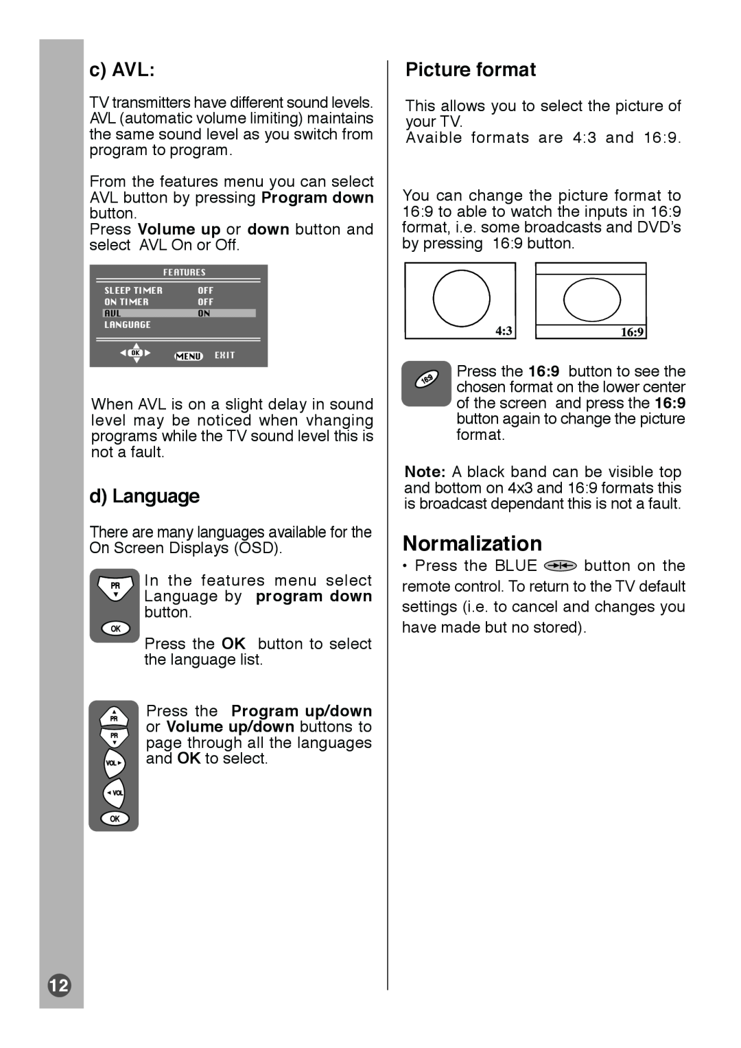 Beko E1 manual Normalization, c AVL, d Language, Picture format 